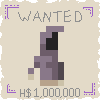 Wanted: Player. 1,000,000 hämis dollar reward.